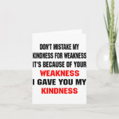 Dont Mistake My Kindness For Weakness  Kaart (Voorkant)