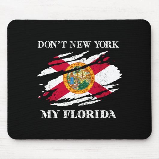 Don't New York My Florida Flag Vintage Florida Fla Muismat (Voorkant)