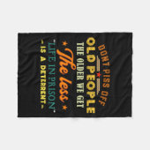 Don't Off Old People Funny Saying Gift For Men Wom Fleece Deken (Voorkant (Horizontaal))