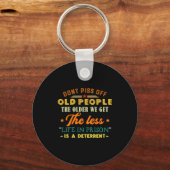 Don't Off Old People Funny Saying Gift For Men Wom Sleutelhanger (Voorkant)