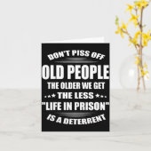 Don't Off Old People The Older We Get The Less Lif Kaart (Gele Bloem)