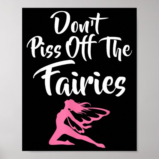 Don't Off The Fairies Fairytale Fantasy Fairy Poster (Voorkant)