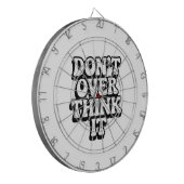 Don't Over Think It! Dartbord (Voorkant Links)