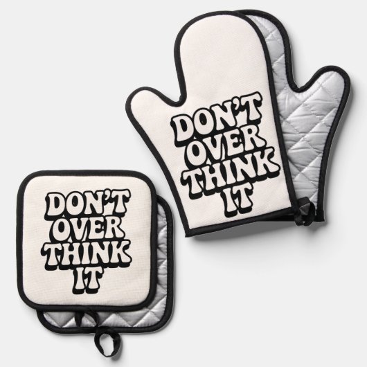 Don't Over Think It!  Ovenwant & Pannenlap Set (Voorkant / Achterkant)