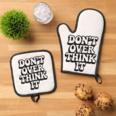 Don't Over Think It! Ovenwant & Pannenlap Set (Top down)