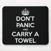 Dont Panic And Carry A Towel  Muismat (Voorkant)