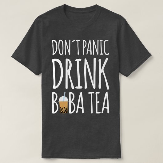 Dont Panic Drink Boba Tea Bubble Tea Premium T-shirt (Design voorkant)