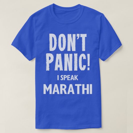 Dont Panic I Speak Marathi T-shirt (Design voorkant)