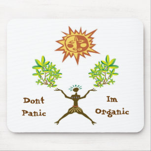 Dont Panic Im Organic Muismat