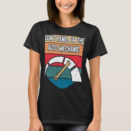 Dont Panic In De Mechanic Papa Grappen Auto Punchl T-shirt (Voorkant)