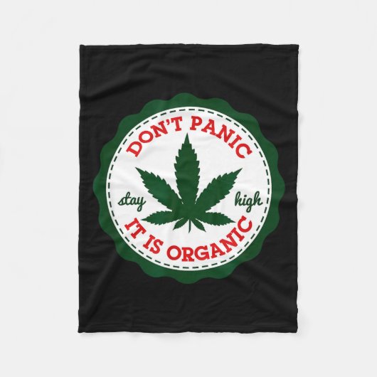 Don't Panic - It Is Organic _ Stay High Fleece Deken (Voorkant)
