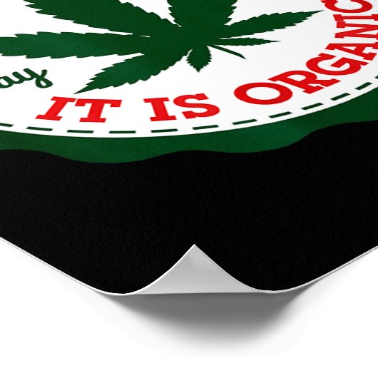 Don't Panic - It Is Organic _ Stay High  Poster (Hoek)