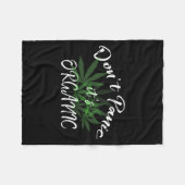 Don't Panic It's Organic Funny Quotes Shirt  Fleece Deken (Voorkant (Horizontaal))