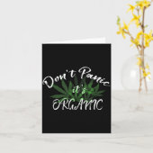 Don't Panic It's Organic Funny Quotes Shirt  Kaart (Gele Bloem)
