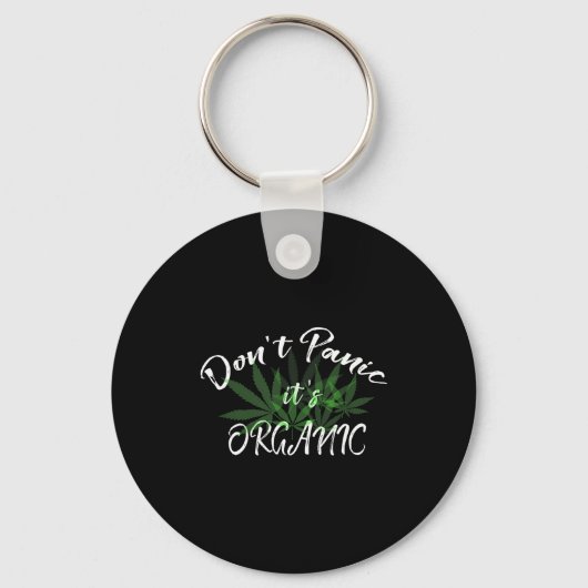 Don't Panic It's Organic Funny Quotes Shirt  Sleutelhanger (Voorkant)