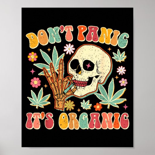 Don't Panic It's Organic Weed Skull Poster (Voorkant)