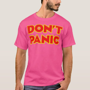 Dont Panic Kinder T-shirt