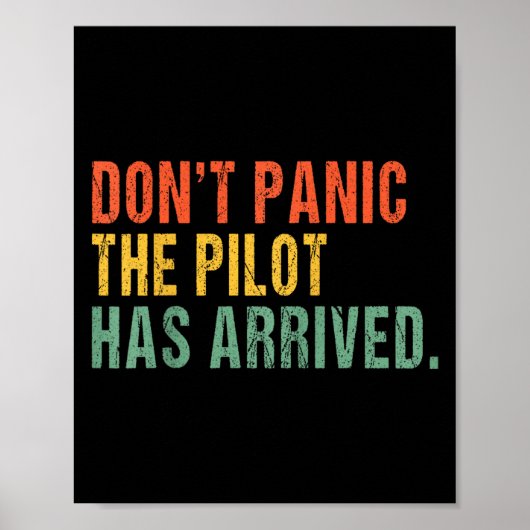 Don't Panic, The Lot Has Arrived - Funny Lot Quote Poster (Voorkant)