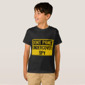 Dont Panic - Undercover Spy T-shirt (Voorkant volledig)