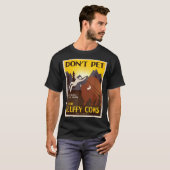 Don't Pet The Fluffy Cows T-shirt (Voorkant volledig)