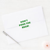 Dont Poke het Beer Ronde Sticker (Envelop)