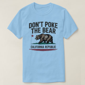 Don't Poke the Bear California Pride T-shirt