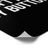 Don't Push My Buttons, Funny, Jokes, Sarcastic  Poster (Hoek)