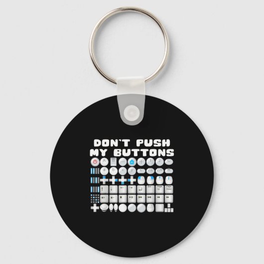 Don't Push My Buttons Gamer Gaming Funny Game  Sleutelhanger (Voorkant)