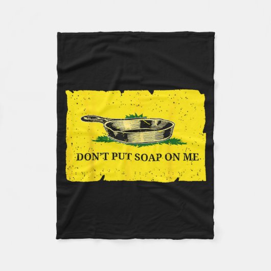 Don't Put Soap On Me Fleece Deken (Voorkant)