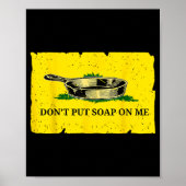 Don't Put Soap On Me Poster (Voorkant)
