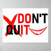 DON'T QUIT – Bold Red Motivation Design Poster (Voorkant)