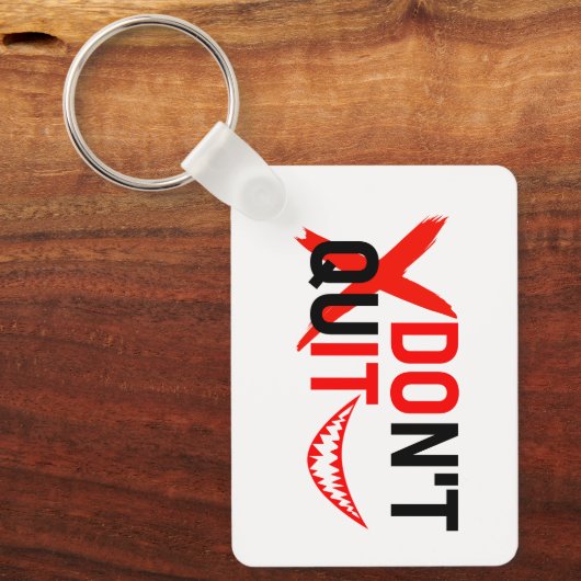 DON'T QUIT – Bold Red Motivation Design Sleutelhanger (Voorkant)