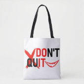 DON'T QUIT – Bold Red Motivation Design Tote Bag (Voorkant)