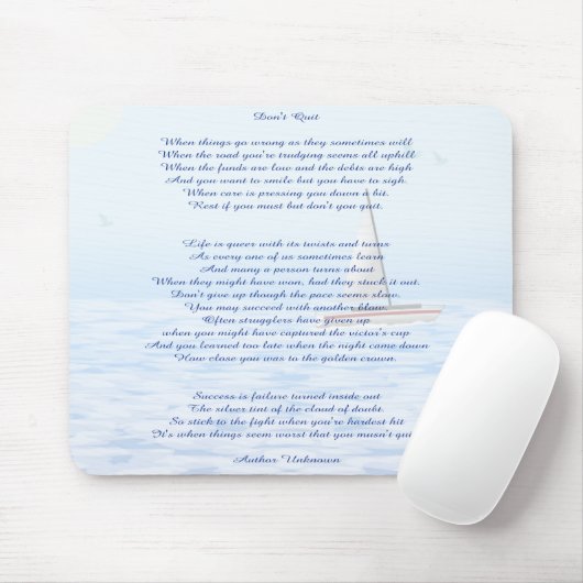 Dont Quit Mousepad Muismat (Met muis)