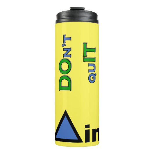 DOnt quIT-tumbler Thermosbeker (Voorkant)