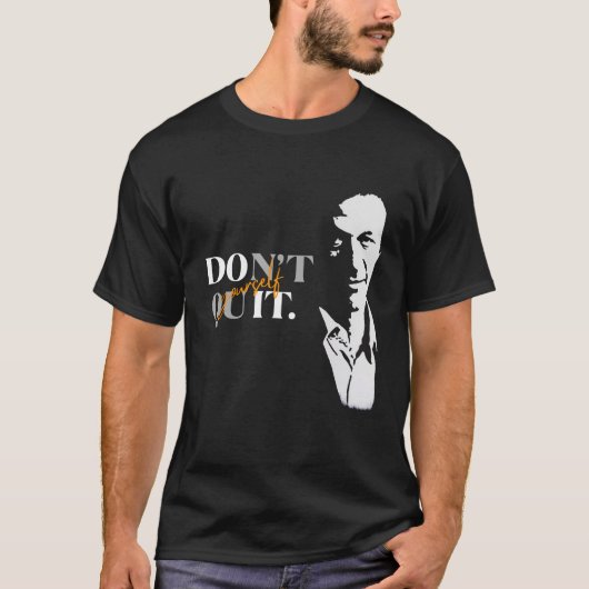 Dont Quit Yourself Quotes met Imran Khan Afbeeldin T-shirt (Voorkant)