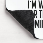 Don't Rush Me I'm Waiting For The Last Minute Funn Muismat (Hoek)