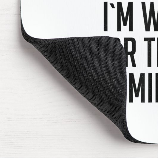 Don't Rush Me I'm Waiting For The Last Minute Funn Muismat (Hoek)