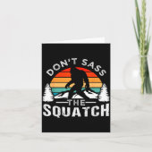 Don't S The Squatch Bigfoot  Kaart (Voorkant)