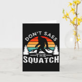 Don't S The Squatch Bigfoot  Kaart (Gele Bloem)