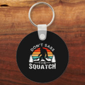 Don't S The Squatch Bigfoot  Sleutelhanger (Voorkant)