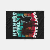 Dont S The Squatch Funny Pun Joke  Fleece Deken (Voorkant (Horizontaal))