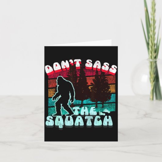 Dont S The Squatch Funny Pun Joke  Kaart (Voorkant)