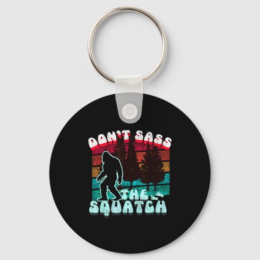 Dont S The Squatch Funny Pun Joke  Sleutelhanger (Voorkant)