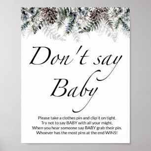  Don't say baby Evergreen baby shower Poster