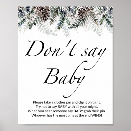  Don't say baby Evergreen baby shower Poster (Voorkant)