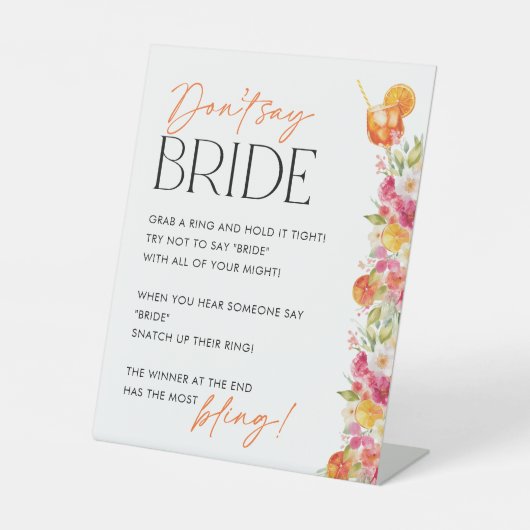 Don't Say Bride Brial Shower Game First Spritz Reclamebord Met Voetstuk (Voorkant)