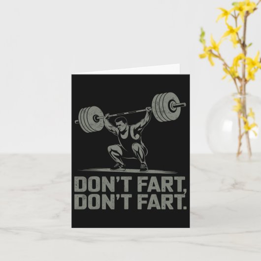 Don't scheet Grappig Gewichtheffen Joke Gym Humor  Kaart (Gele Bloem)