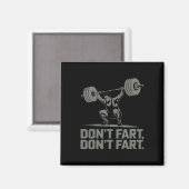 Don't scheet Grappig Gewichtheffen Joke Gym Humor Magneet (Voorkant / Achterkant)
