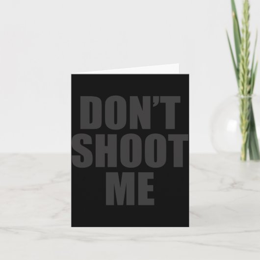 Dont Shoot Me Festival Apparel Kaart (Voorkant)